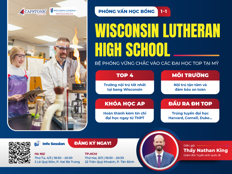 [Info Session] Wisconsin Lutheran High School: Mô hình nội trú chuẩn mực - Bệ phóng vững chắc vào các Đại học Top tại Mỹ